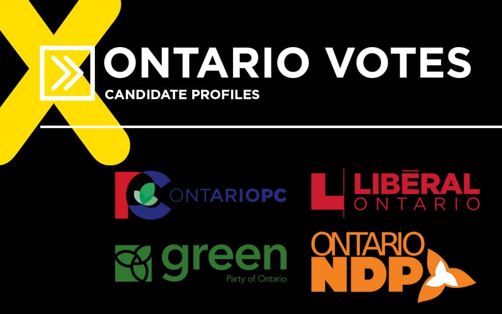 ONTARIO VOTES – Candidate Profiles
